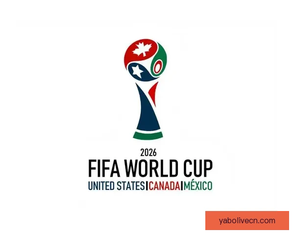 美加墨世界杯竞猜预测全攻略球队实力分析与夺冠热门趋势前瞻